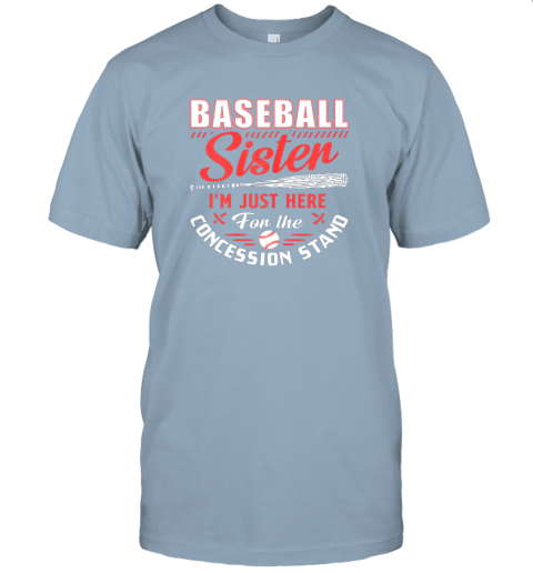 lmqx baseball sister i39 m just here for the concession stand jersey t shirt 60 front light blue