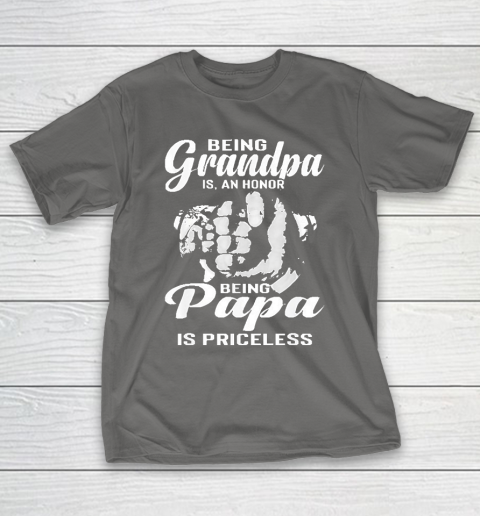 Grandpa Funny Gift Apparel  Being Grandpa Is An Honor Being Papa T-Shirt 18
