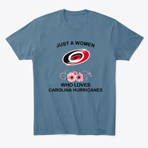 9690 just a woman who loves carolina hurricanes classic t shirt 2 front indigo blue