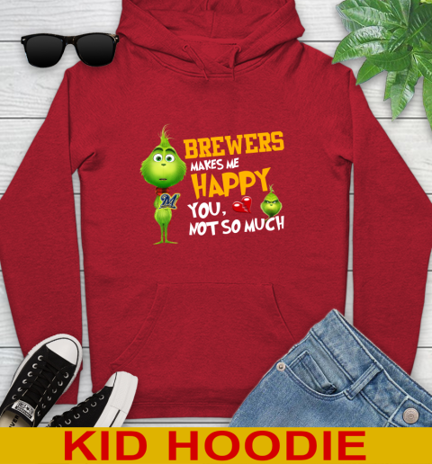 MLB Milwaukee Brewers Makes Me Happy You Not So Much Grinch Baseball Sports Youth Hoodie 11