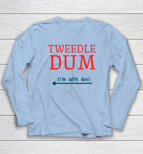 Tweedle Dum I'm With Dee Couple And Friends Funny Lazy Costume Long Sleeve T-Shirt 5