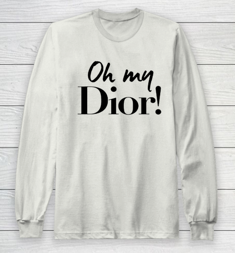 Oh My Dior Long Sleeve T Shirt Tee For Sports