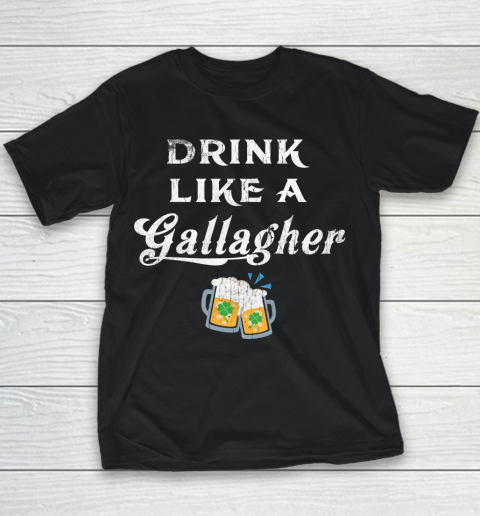 Beer Lover Funny Shirt Drink Like A Gallagher, St. Patricks Day Youth T-Shirt