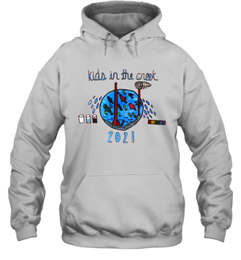 Kids in the Creek Hoodie