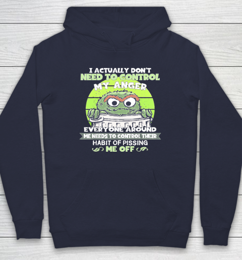 I Actually Don't Need To Control My Anger Hoodie 2