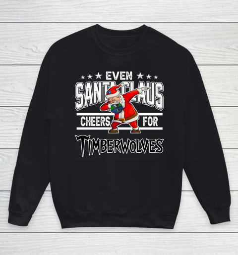 Minnesota Timberwolves Even Santa Claus Cheers For Christmas NBA Youth Sweatshirt