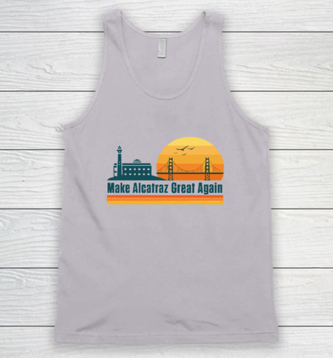 Make Alcatraz Great Again SF Rock ALCATRAZ Tank Top 2