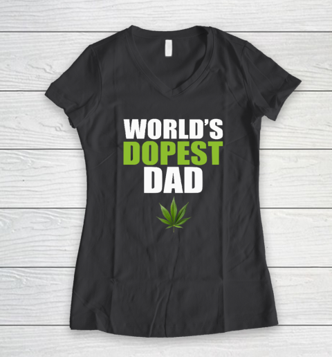World's Dopest Dad Marijuana Women's V-Neck T-Shirt 4