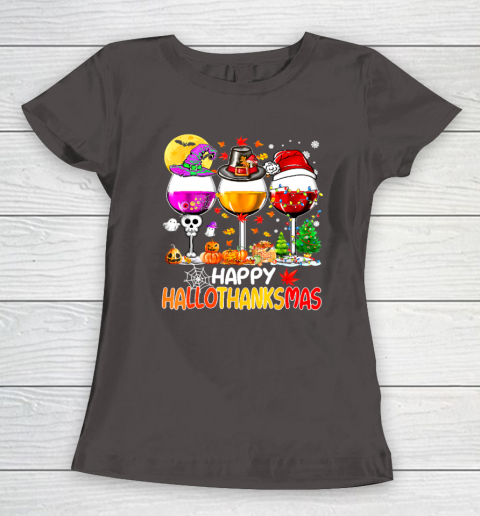Halloween Thanksgiving Christmas Happy Hallothanksmas Wine Women's T-Shirt 5