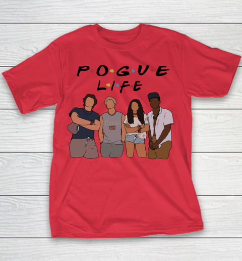 Pogue Life Shirt Outer Banks Friends Funny Youth T-Shirt 6
