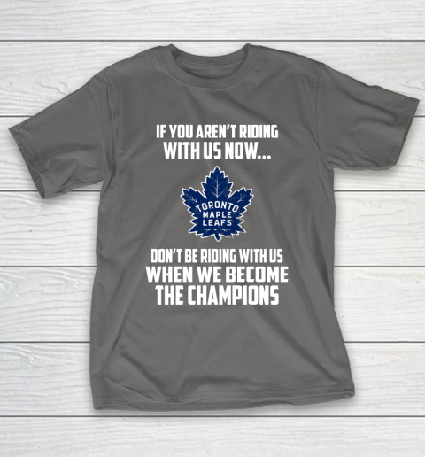 NHL Toronto Maple Leafs Hockey We Become The Champions T-Shirt 8