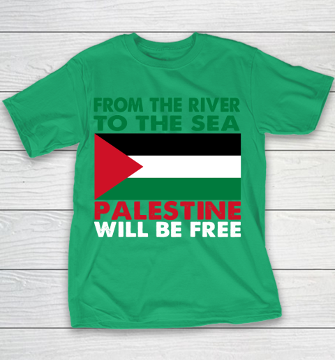 From The River To The Sea Palestine Will Be Free Youth T-Shirt 3