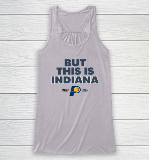 But This Is Indiana Racerback Tank 2