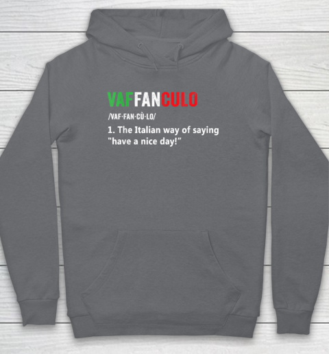 Vaffanculo Italy Slang Gag Gift Siclian Funny Italian Hoodie 3