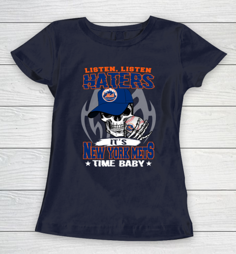 Listen Haters It is METS Time Baby MLB Women's T-Shirt 2