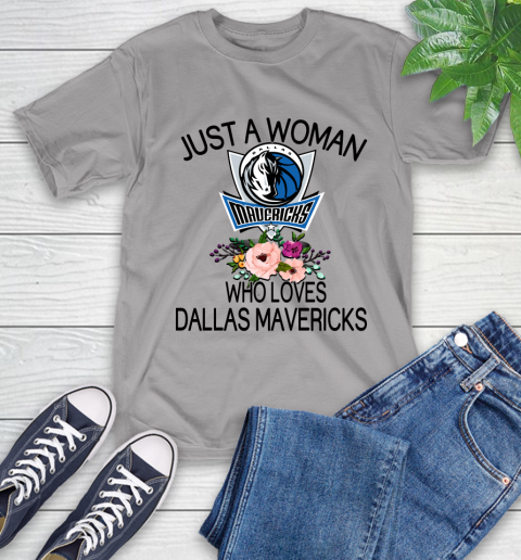 NBA Just A Woman Who Loves Dallas Mavericks Basketball Sports T-Shirt 4