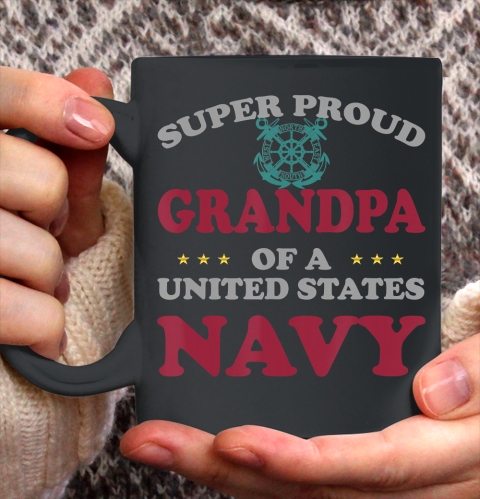 GrandFather gift shirt Vintage Veteran Super Proud Grandpa of a United States Navy T Shirt Ceramic Mug 11oz