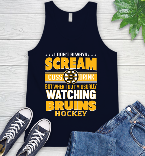 Boston Bruins NHL Hockey I Scream Cuss Drink When I'm Watching My Team Tank Top 2