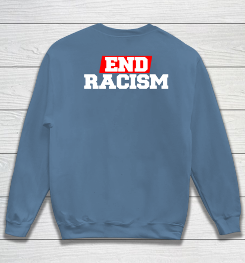 NFL End Racism Print In Front And Back Sweatshirt 14