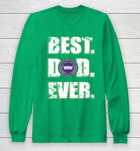 NBA Sacramento Kings Basketball Best Dad Ever Family Shirt Long Sleeve T-Shirt 4