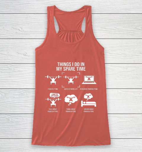 Things I Do In My Spare Time Powerlifting Powerlifter Racerback Tank 3