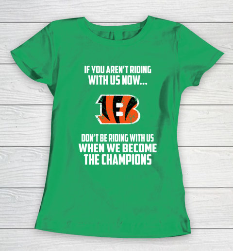 NFL Cincinnati Bengals Football We Become The Champions Women's T-Shirt 5