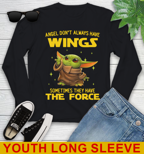 Baby Yoda Angel Don't Always Have Wings They Have The Force Shirt 117