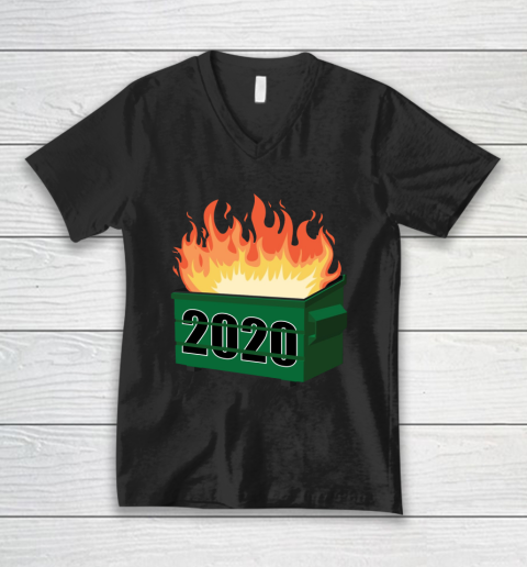 Dumpster Fire 2020 Tshirt Funny Meme Viral Quarantine V-Neck T-Shirt