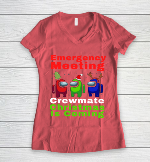 Among Us Emergency Meeting Crewmate Christmas Is Coming Women's V-Neck T-Shirt 4