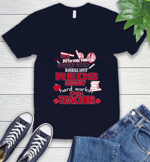 Cincinnati Reds MLB I'm A Difference Making Student Caring Baseball Loving Kinda Teacher V-Neck T-Shirt 2