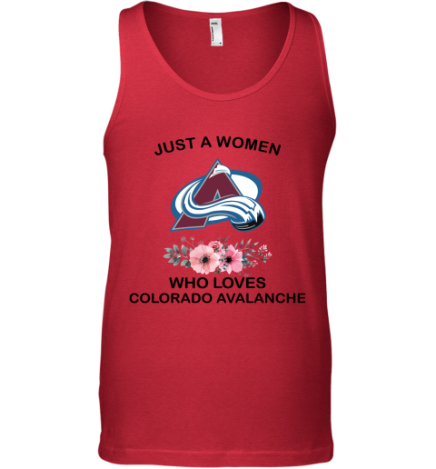 NHL Just A Woman Who Loves Colorado Avalanche Hockey Sports Tank Top