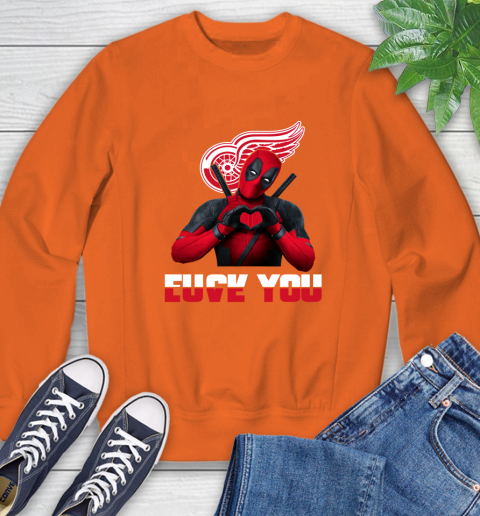 NHL Detroit Red Wings Deadpool Love You Fuck You Hockey Sports Sweatshirt 3