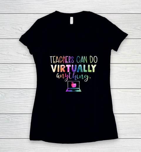 Teachers Can Do Virtually Anything Women's V-Neck T-Shirt