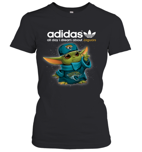 Baby Yoda Adidas All Day I Dream About Jacksonville Jaguars Women's T-Shirt