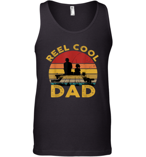 Reel Cool Dad Fisherman Daddy Father's Day Tee Fishing Tank Top