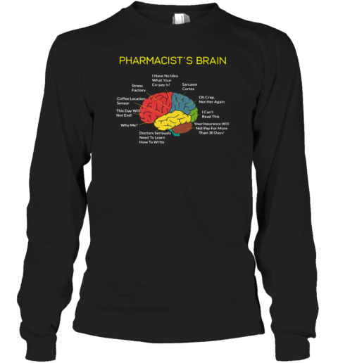 Pharmacist's Brain Pharmacy Technician Long Sleeve T-Shirt