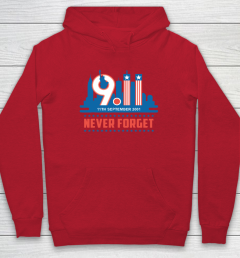 Never Forget September 11 2001 Memorial Day American Hoodie 6