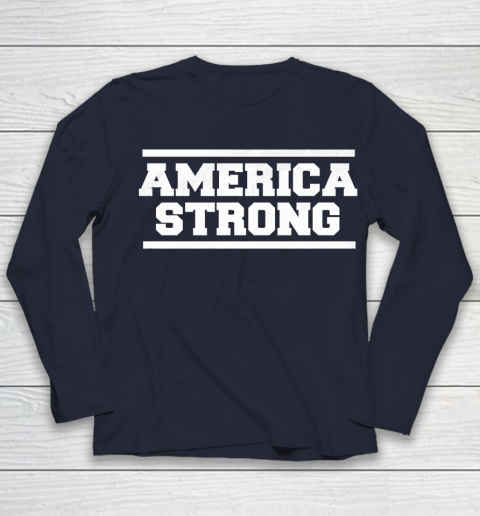 America Strong T Shirt 92