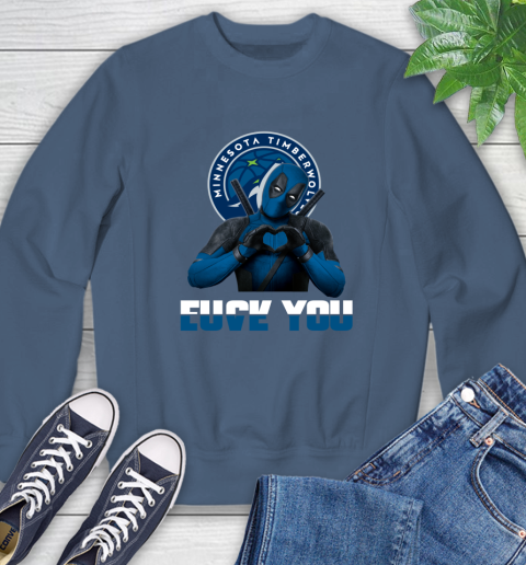 NBA Minnesota Timberwolves Deadpool Love You Fuck You Basketball Sports Sweatshirt 8
