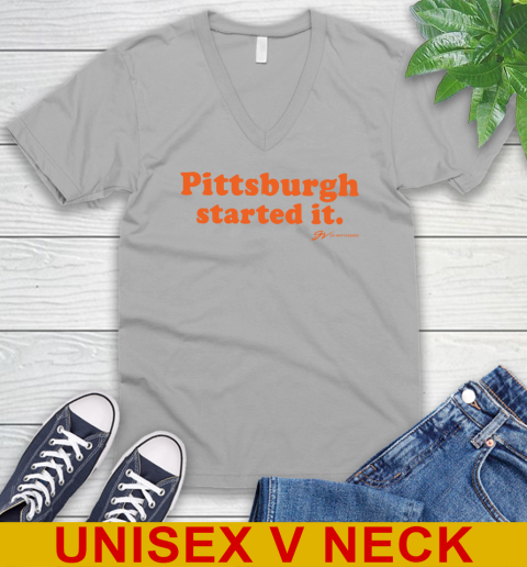 Pittsburgh Started It T shirt 52