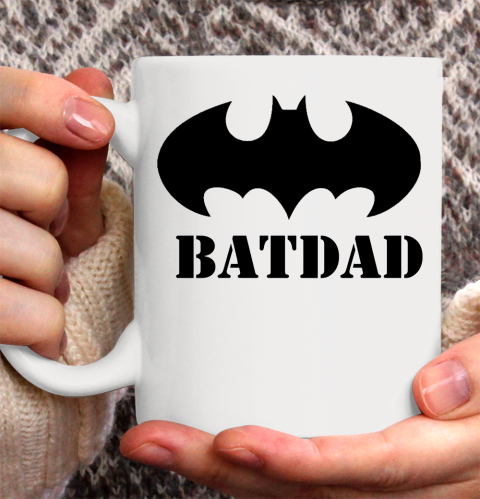 Father's Day For Dad BATDAD Ceramic Mug 11oz