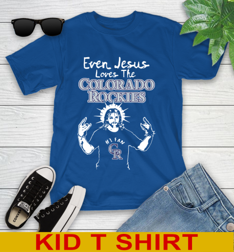Colorado Rockies MLB Baseball Even Jesus Loves The Rockies Shirt Youth T-Shirt 10