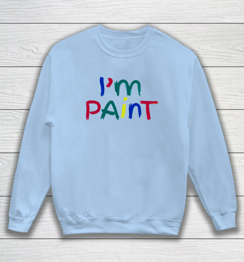 I Heart Love To Finger Paint Couple Valentine I'm Paint Sweatshirt 4