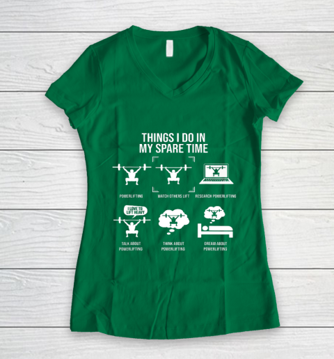 Things I Do In My Spare Time Powerlifting Powerlifter Women's V-Neck T-Shirt 3