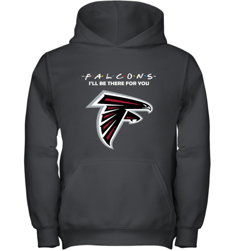 I'll Be There For You Atlanta Falcons Friends Movie NFL Youth Hoodie