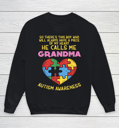 My Heart He Calls Me Grandma Autism Awareness Youth Sweatshirt