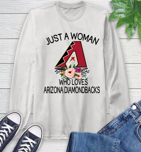 MLB Just A Woman Who Loves Arizona Diamondbacks Baseball Sports Long Sleeve T-Shirt