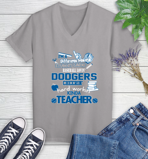 Los Angeles Dodgers MLB I'm A Difference Making Student Caring Baseball Loving Kinda Teacher Women's V-Neck T-Shirt 4
