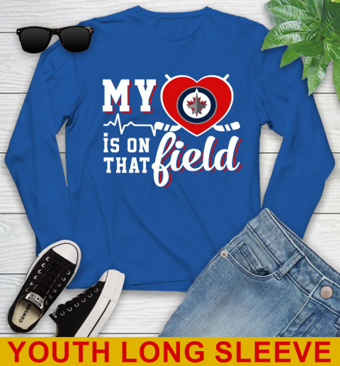 NHL My Heart Is On That Field Hockey Sports Winnipeg Jets Youth Long Sleeve 10