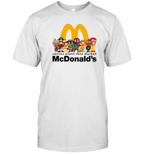 McDonalds And Cactus Plant Flea Market Link For Boxed Meal With Collectible Figurines T-Shirt